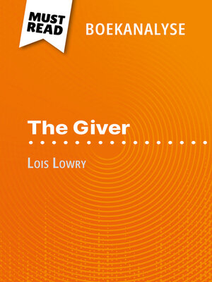 cover image of The Giver van Lois Lowry (Boekanalyse)